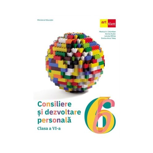 Consiliere si dezvoltare personala. Manual clasa a 6-a - Monica H. Columban