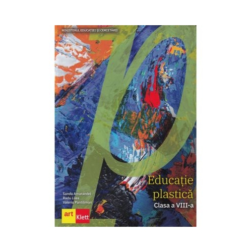 Educatie plastica manual pentru clasa a 8-a - Sanda Amarandei