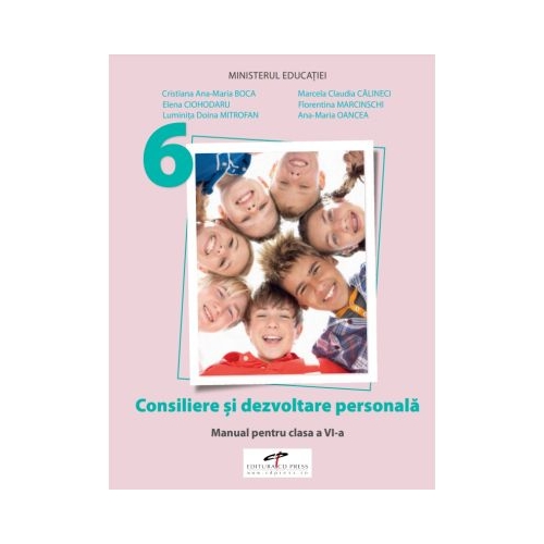 Consiliere si dezvoltare personala. Manual clasa a 6-a - Cristina Ana-Marina Boca