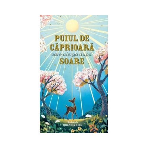 Puiul de caprioara care alearga dupa soare - Joanna McInerney