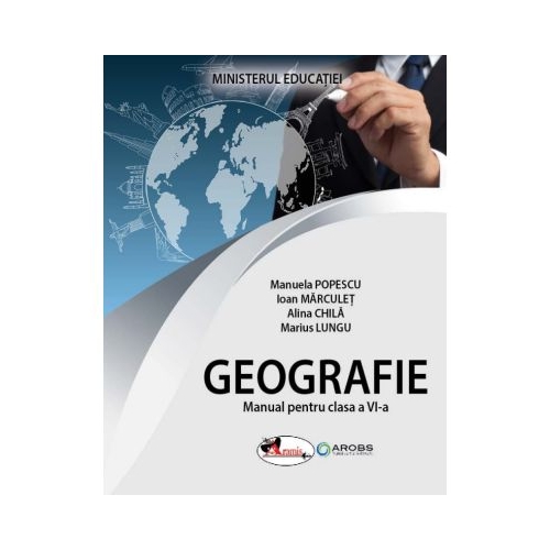 Geografie. Manual clasa a 6-a - Manuela Popescu