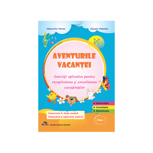 Aventurile vacantei clasa 1 - Alexandra Manea