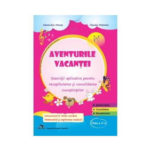 Aventurile vacantei clasa a 2-a - Alexandra Manea