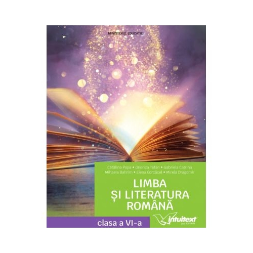 Limba si literatura romana. Manual clasa a 6-a - Catalina Popa