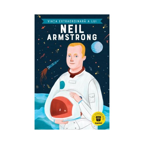 Viata extraordinara a lui Neil Armstrong - Martin Howard