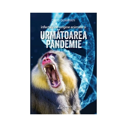Infectiile de origine animala si urmatoarea pandemie - David Quammen