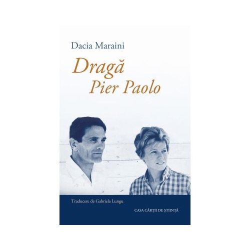 Draga Pier Paolo - Dacia Maraini