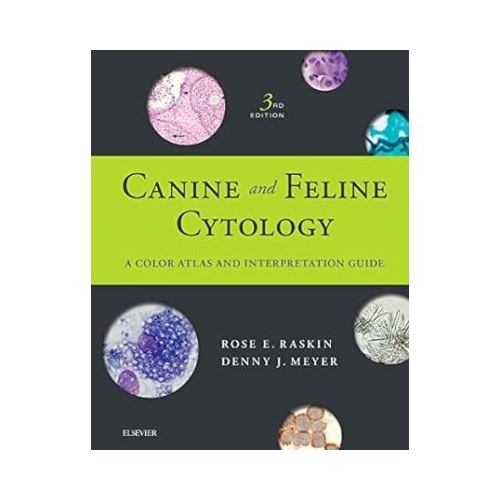 Canine and Feline Cytology - Rose E. Raskin
