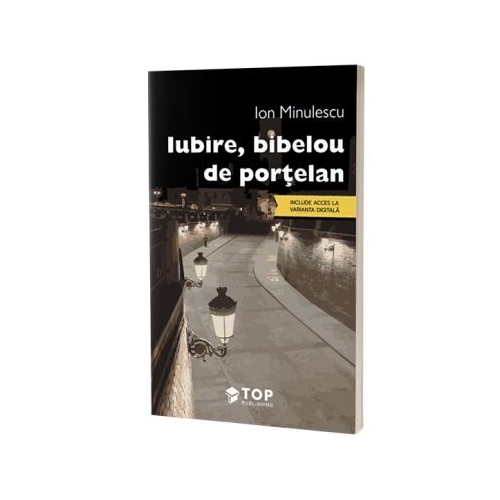 Iubire bibelou de portelan  Ion Minulescu