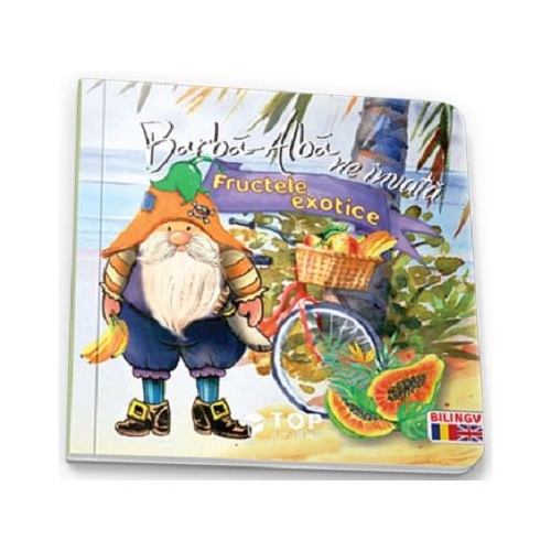 Barba Alba ne invata fructele exotice