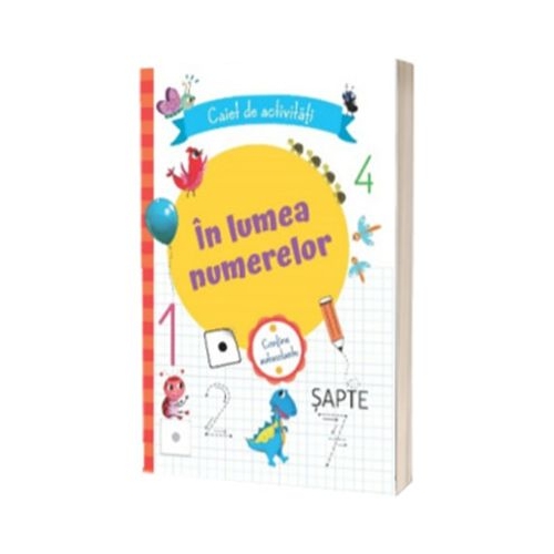 In lumea numerelor. Caiet de activitati