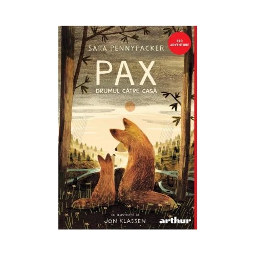 Pax 2. Drumul catre casa - Sara Pennypacker