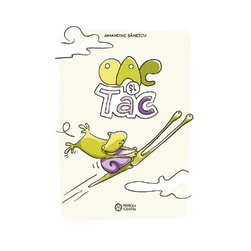 Oac si Tac - Amandine Banescu