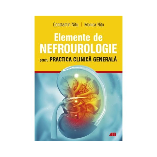 Elemente de nefrourologie - Constantin Nitu Monica Nitu