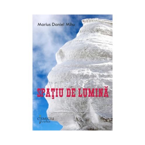 Spatiu de lumina - Marius Daniel Mihu