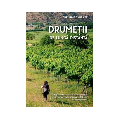 Drumetii de lunga distanta - Christine Thurmer