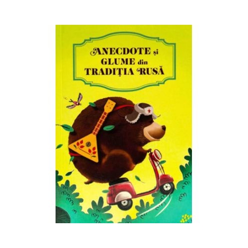 Anecdote si glume din traditia rusa