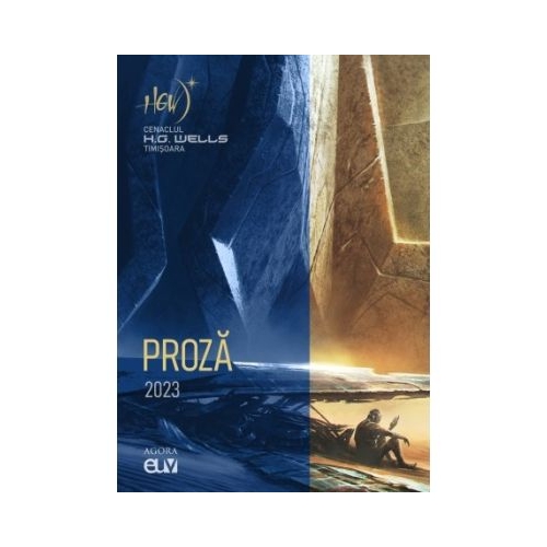 Cenaclul H. G. Wells Timisoara. Proza 2023 - Laurentiu Nistorescu