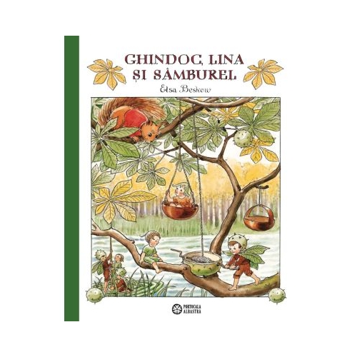Ghindoc Lina si Samburel - Elsa Beskow