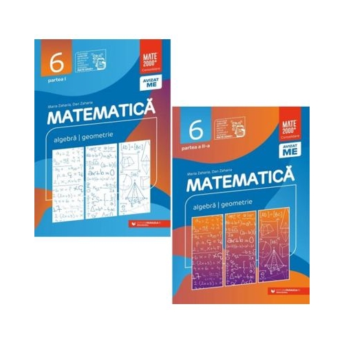 Pachet Consolidare 2025-2026 clasa a 6-a. Matematica. Algebra, geometrie, partea 1 si 2 - Maria Zaharia