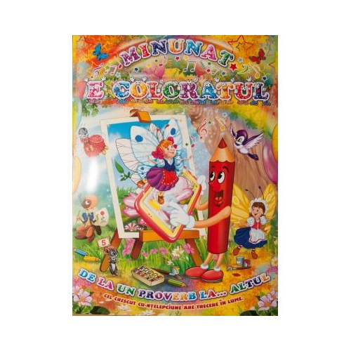 Minunat e coloratul de la un proverb la altul