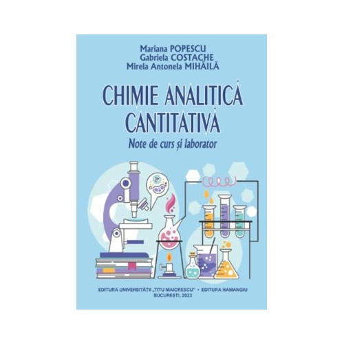Chimie analitica cantitativa - note de curs si laborator - Mariana Popescu