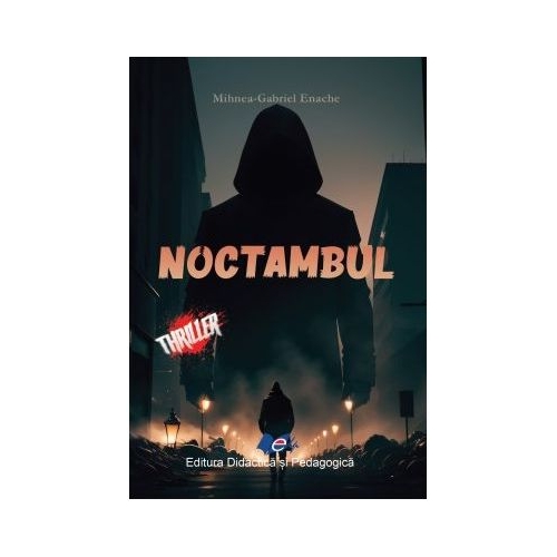 Noctambul - Mihnea-Gabriel Enache