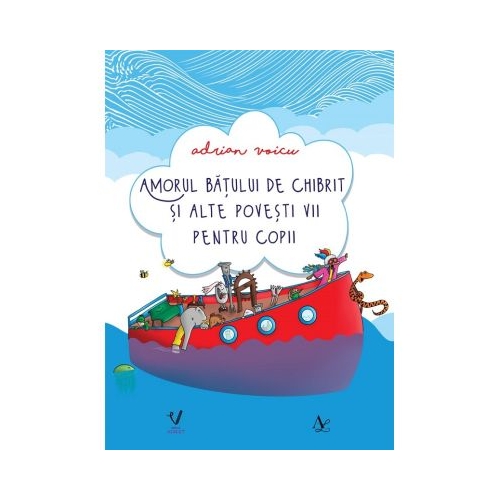 Amorul batului de chibrit si alte povesti vii pentru copii - Adrian Voicu