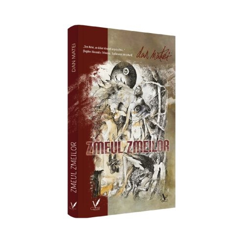 Zmeul Zmeilor - Dan Matei