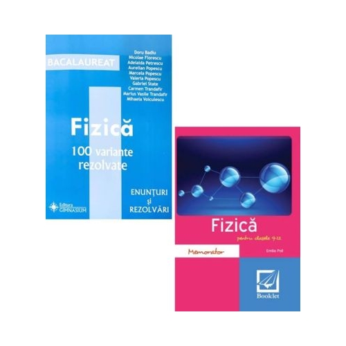 Pachet Bacalaureat Fizica 2024. 100 variante rezolvate si Memorator clasele 9-12 - Doru Badiu Emilia Poll