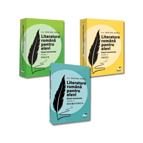 Pachet 3 volume Literatura romana pentru elevi. Eseuri structurate Poezia Proza si Dramaturgie - Mariana Badea