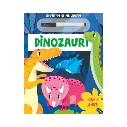 Dinozauri. Scrie si sterge