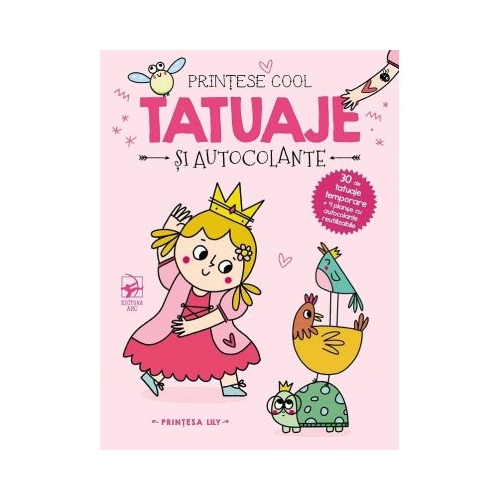 Printese cool. Printesa Lily. Tatuaje si autocolante