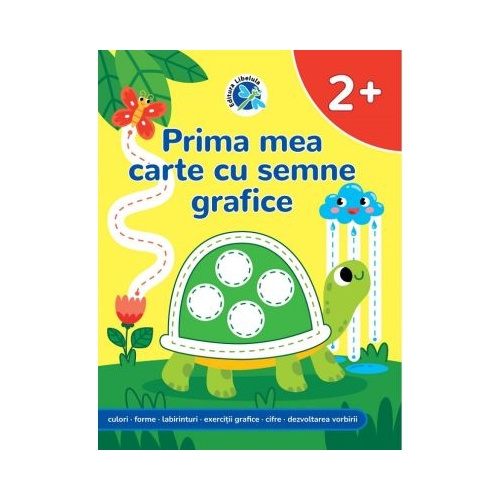 Prima mea carte cu semne grafice - Luminita Albu