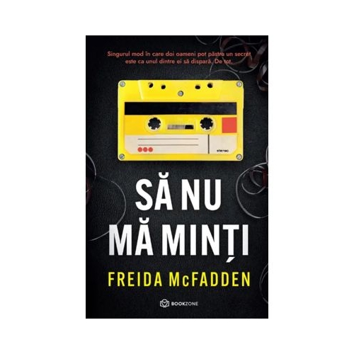 Sa nu ma minti - Freida McFadden