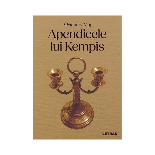 Apendicele lui Kempis - Ovidiu E. Mot