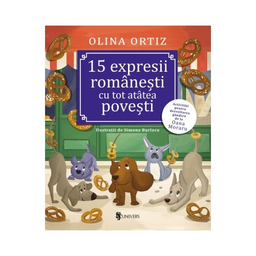 15 expresii romanesti cu tot atatea povesti - Olina Ortiz