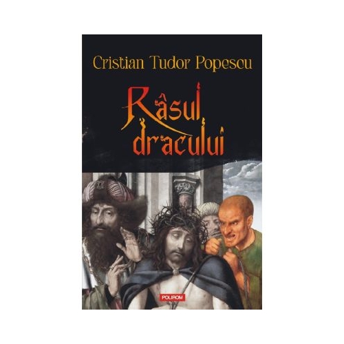 Rasul dracului - Cristian Tudor Popescu