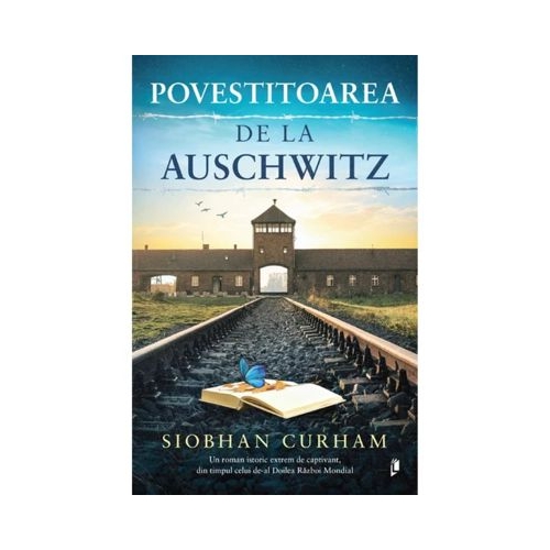 Povestitoarea de la Auschwitz - Siobhan Curham