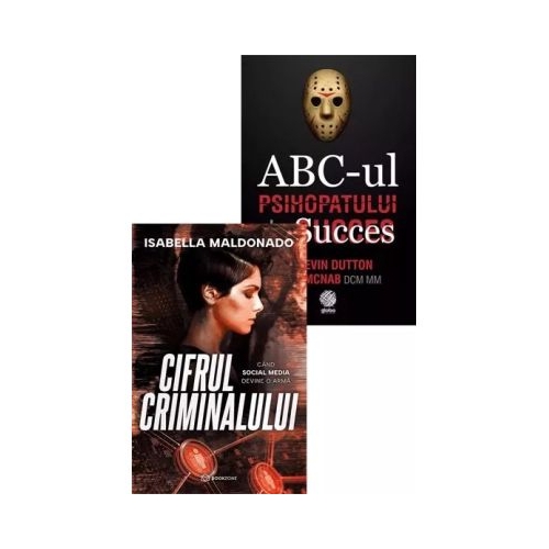 Pachet Cifrul criminalului  ABC-ul Psihopatului de Succes - Isabella Maldonado Kevin Dutton