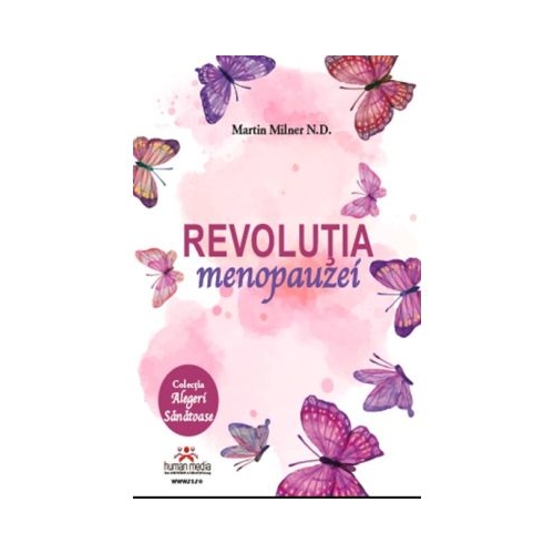 Revolutia menopauzei - Martin Milner