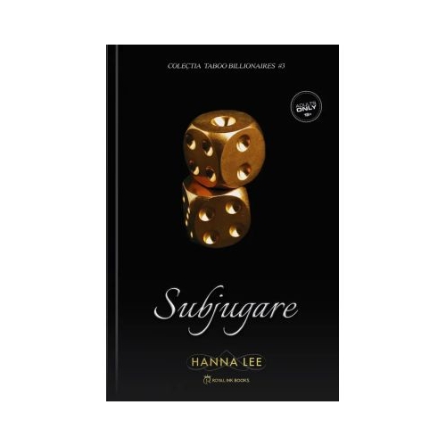 Taboo Billionaires 3. Subjugare - Hanna Lee
