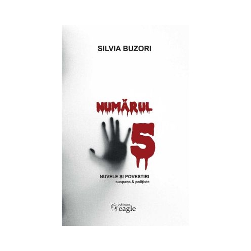 Numarul 5 - Silvia Buzori
