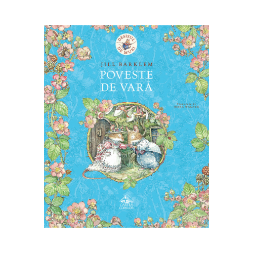 Desisul de Muri. Poveste de vara - Jill Barklem