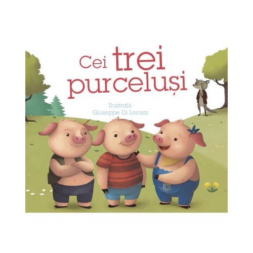 Cei trei purcelusi - Giuseppe Di Lernia