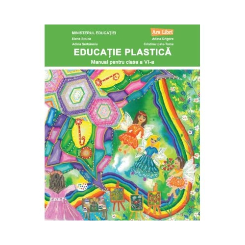 Educatie plastica. Manual clasa a 6-a - Elena Stoica