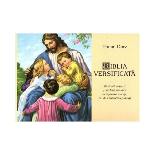 Biblia versificata - Traian Dorz