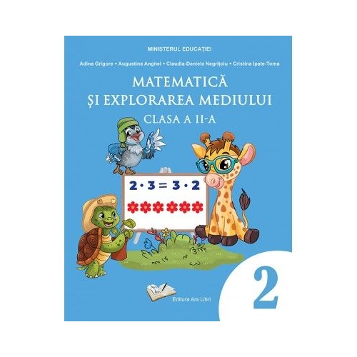 Matematica si explorarea mediului. Manual pentru clasa a 2-a - Adina Grigore