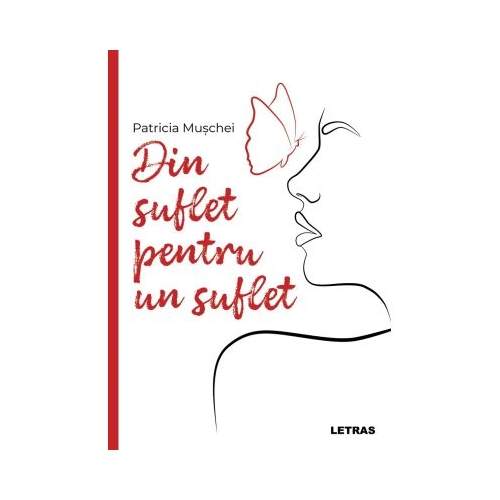 Din suflet pentru un suflet - Patricia Muschei