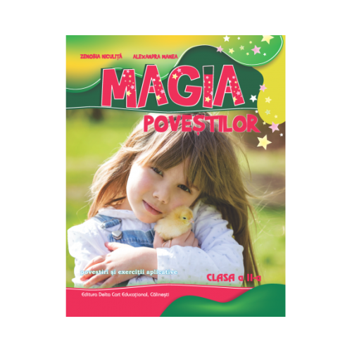 Magia povestilor clasa 2 - Zenobia Niculita